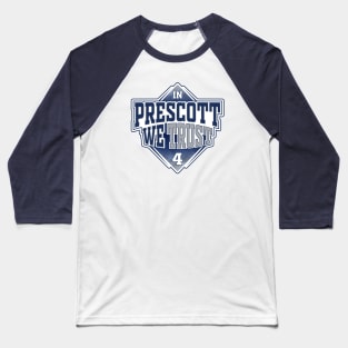 In Prescott We Trust Baseball T-Shirt